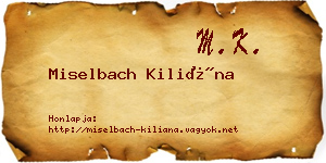 Miselbach Kiliána névjegykártya